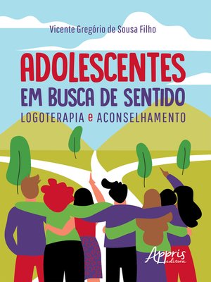 cover image of Adolescentes em Busca de Sentido